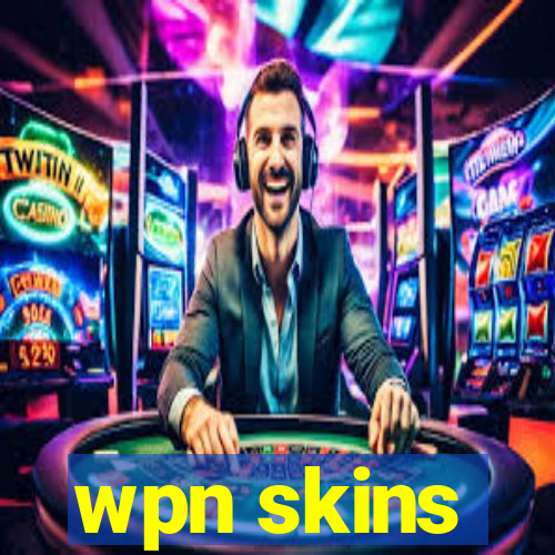 wpn skins