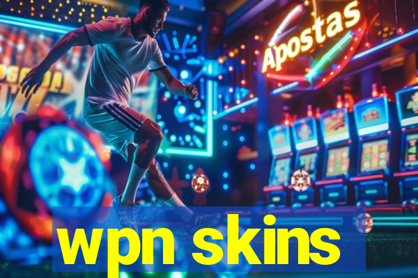 wpn skins