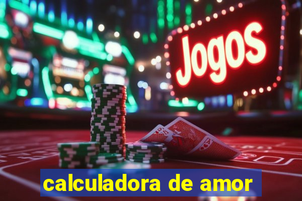 calculadora de amor