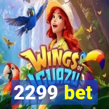 2299 bet