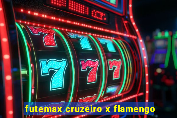 futemax cruzeiro x flamengo