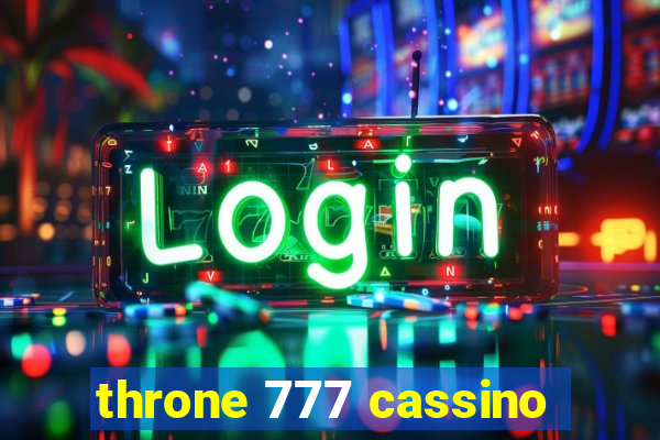 throne 777 cassino