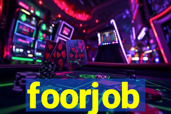 foorjob