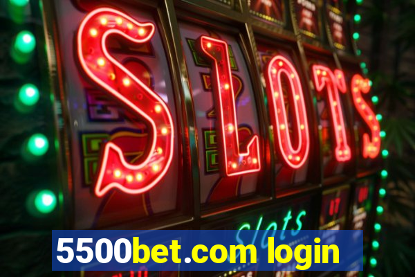 5500bet.com login