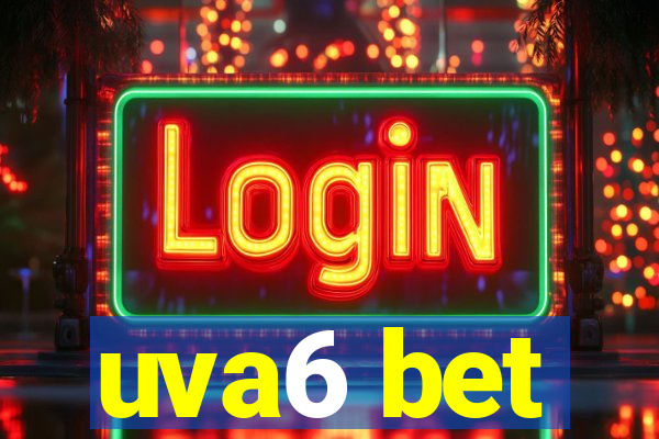 uva6 bet