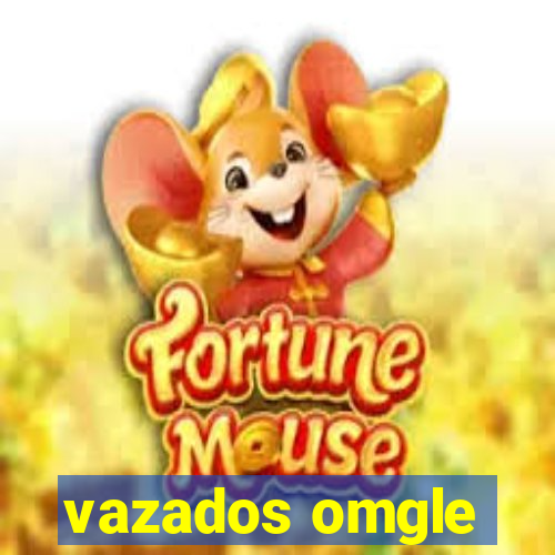 vazados omgle