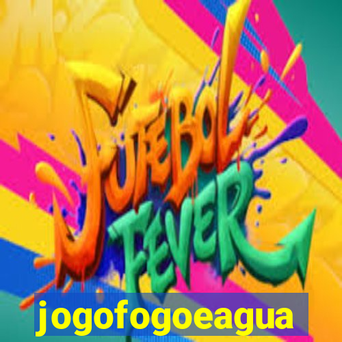 jogofogoeagua