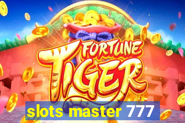 slots master 777