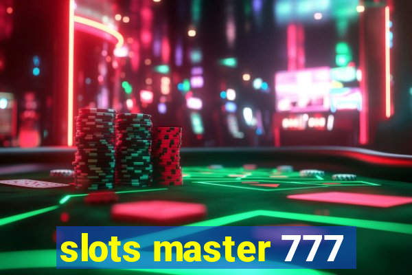 slots master 777