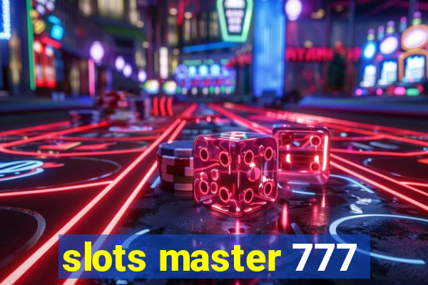 slots master 777