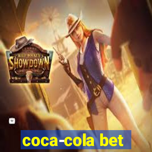 coca-cola bet