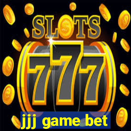 jjj game bet