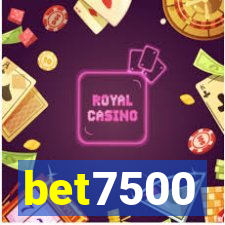 bet7500