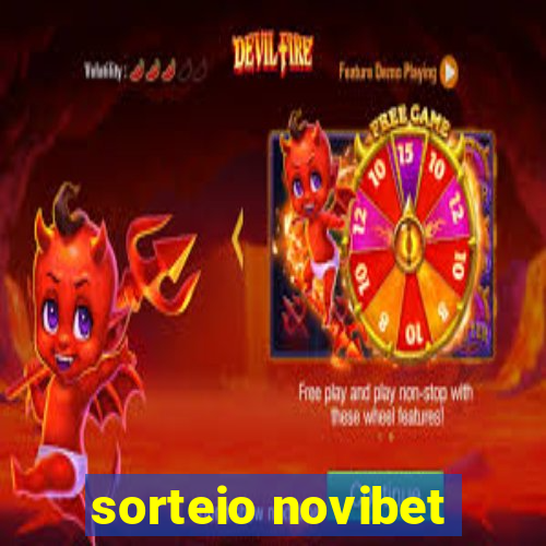 sorteio novibet