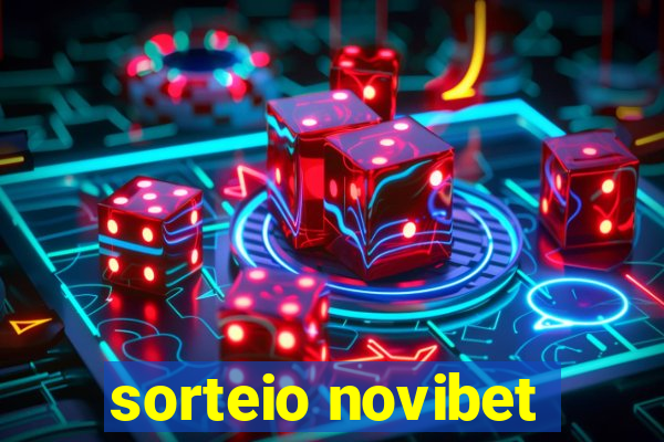 sorteio novibet