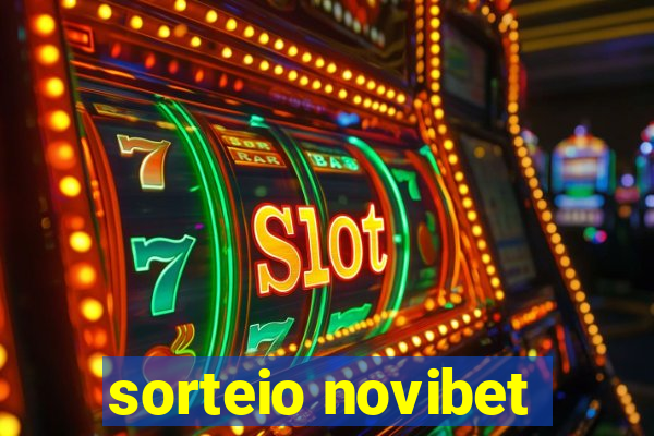 sorteio novibet