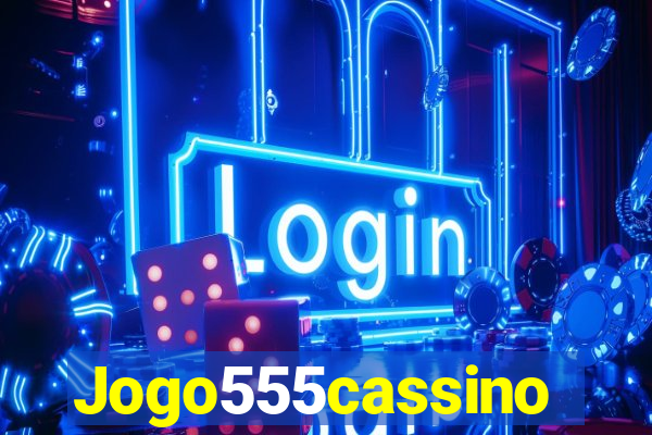 Jogo555cassino