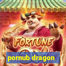 pornub dragon