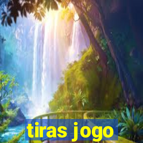 tiras jogo