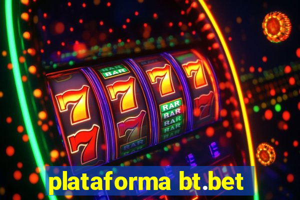 plataforma bt.bet