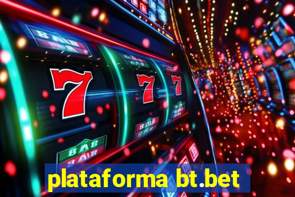 plataforma bt.bet