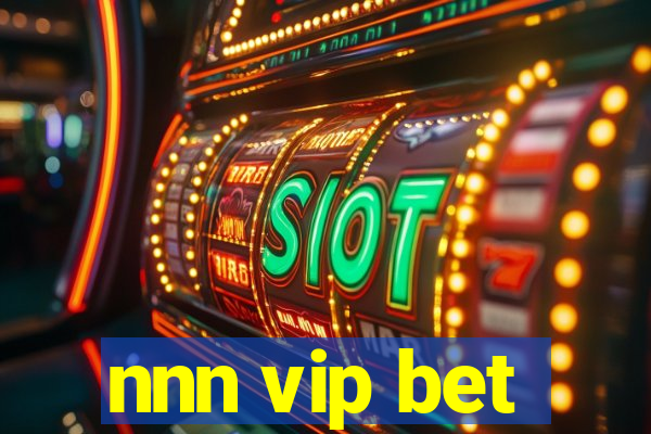 nnn vip bet