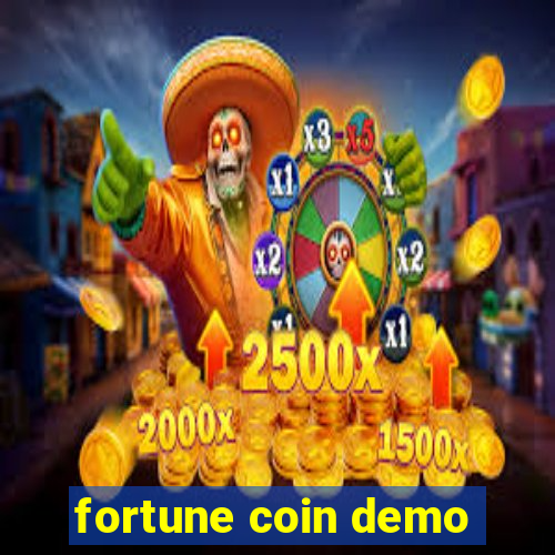 fortune coin demo