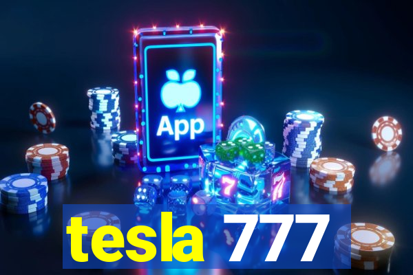 tesla 777