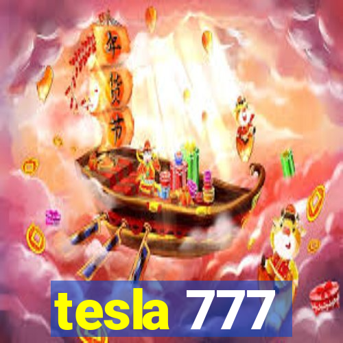 tesla 777