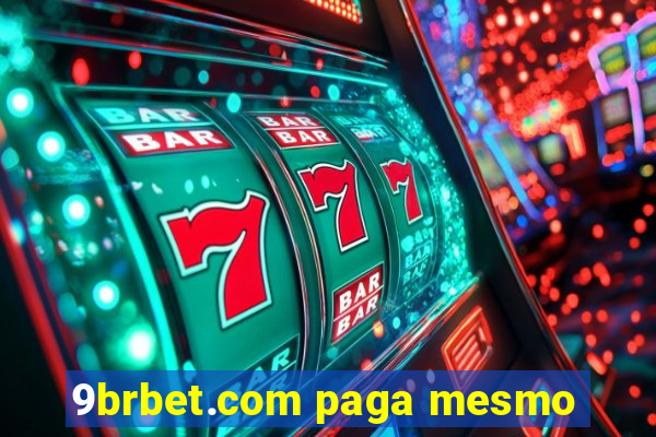 9brbet.com paga mesmo