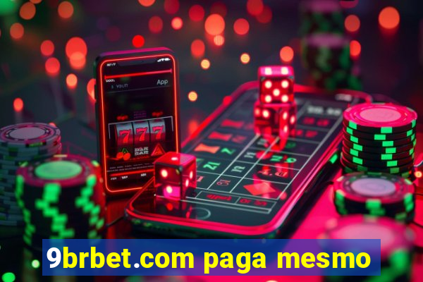 9brbet.com paga mesmo