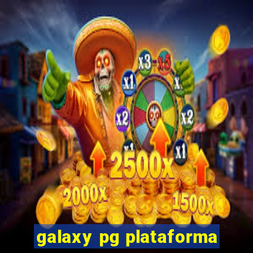 galaxy pg plataforma