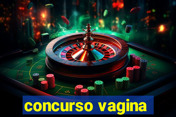 concurso vagina