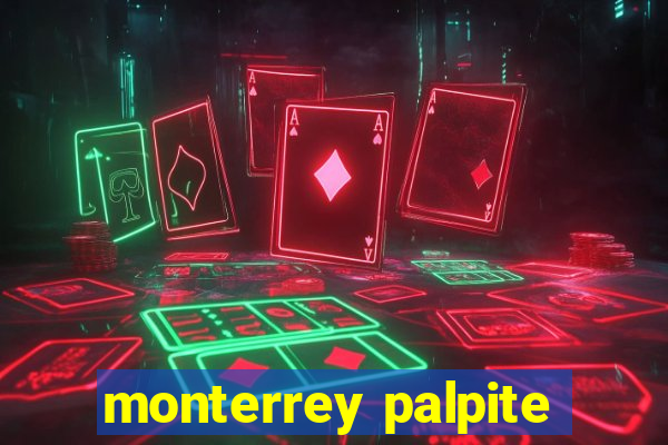 monterrey palpite