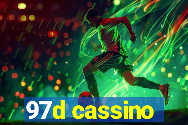 97d cassino