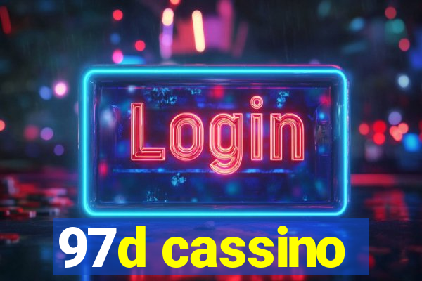 97d cassino