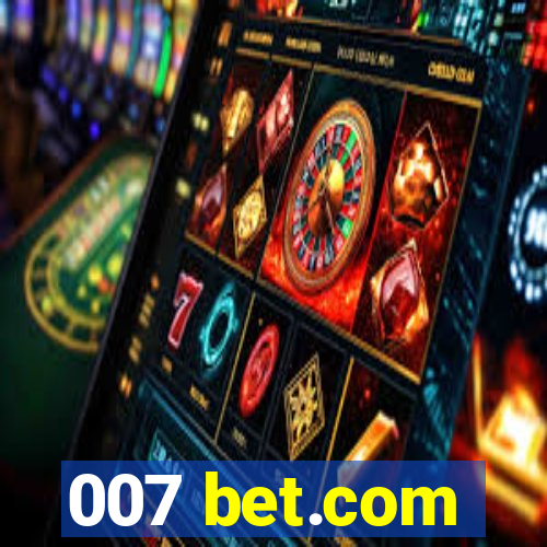 007 bet.com