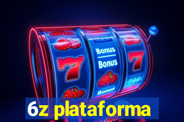 6z plataforma