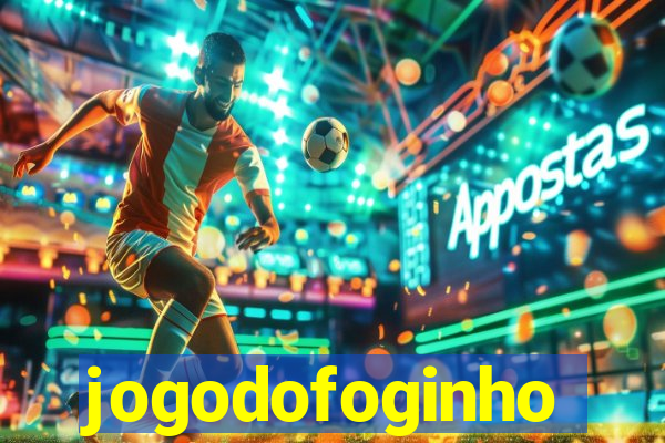 jogodofoginho