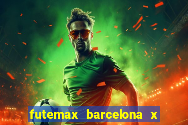 futemax barcelona x real madrid