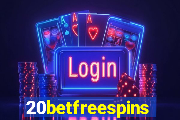 20betfreespins