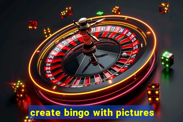 create bingo with pictures