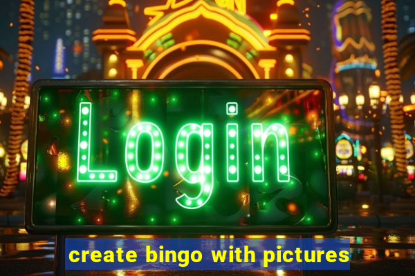 create bingo with pictures