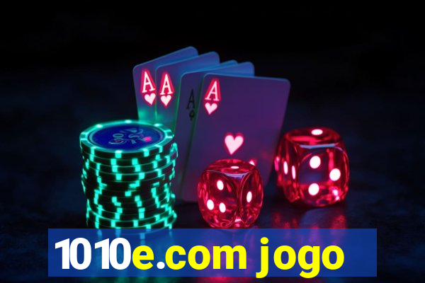 1010e.com jogo