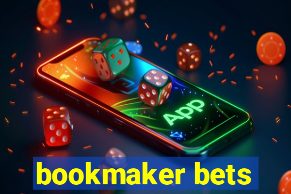 bookmaker bets