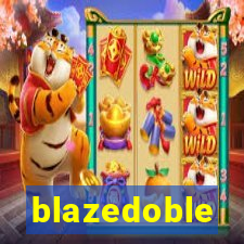 blazedoble