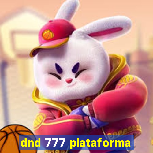 dnd 777 plataforma