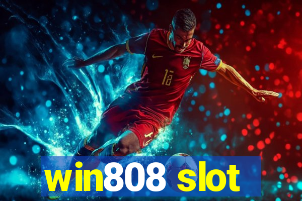 win808 slot