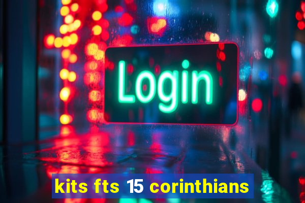 kits fts 15 corinthians