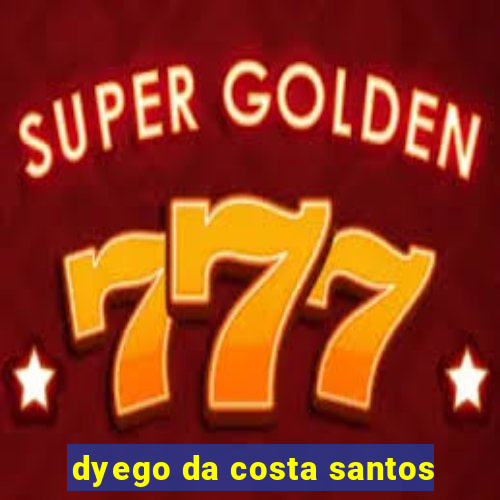 dyego da costa santos